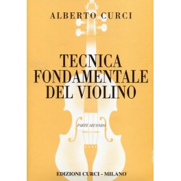 TECNICA FONDAMENTALE DEL VIOLINO - Parte Seconda